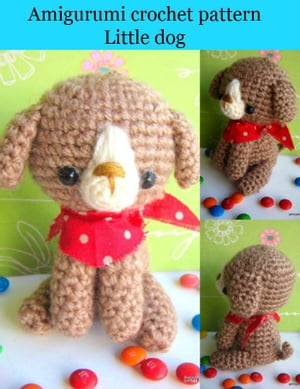 amigurumi crochet pattern little dog【電子書