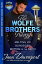 The Wolfe Brothers Trilogy