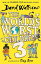 #7: The Worlds Worst Childrenβ