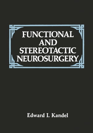 Functional and Stereotactic Neurosurgery