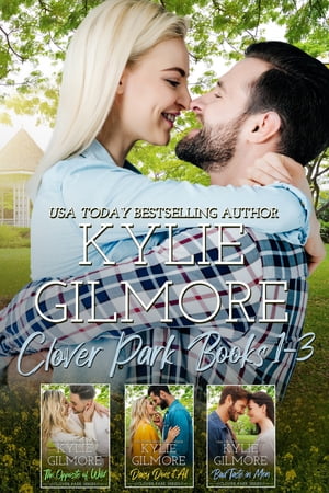 Clover Park Boxed Set Books 1-3【電子書籍】 Kylie Gilmore