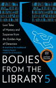 Bodies from the Library 5: Forgotten Stories of Mystery and Suspense from the Golden Age of Detection【電子書籍】