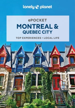 Lonely Planet Pocket Montreal & Quebec City