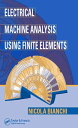 Electrical Machine Analysis Using Finite Elements【電子書籍】 Nicola Bianchi