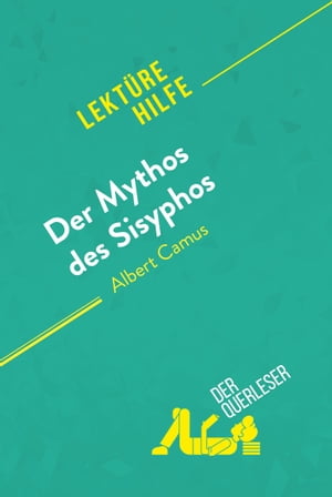 Der Mythos des Sisyphos von Albert Camus (Lektürehilfe)