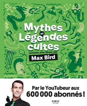Mythes et l?gendes cultes revisit?s avec amour par Max BirdŻҽҡ[ Max...