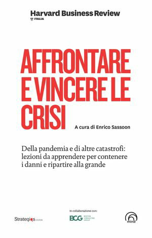 Affrontare e vincere le crisi