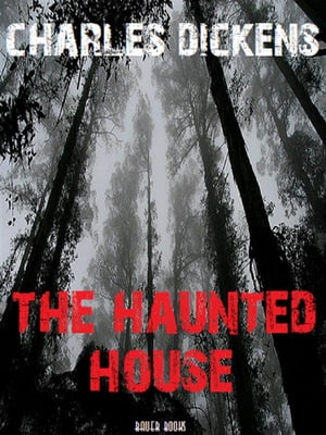 The Haunted House