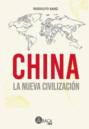 China la nueva civilizacion