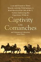 ŷKoboŻҽҥȥ㤨Lost and Found or Three Months with the Wild Indians:: A Brief Sketch of the Life of Ole T. Nystel, Embracing His Experience While in Captivity to the ComanchesŻҽҡ[ Ole Tergerson Nystel ]פβǤʤ132ߤˤʤޤ