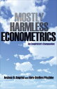 Mostly Harmless Econometrics An Empiricist 039 s Companion【電子書籍】 Joshua D. Angrist