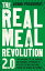 The Real Meal Revolution 2.0 The upgrade to the radical, sustainable approach to healthy eating that has taken the world by stormŻҽҡ[ Jonno Proudfoot ]