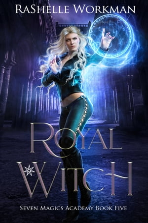 Royal Witch【電子書籍】[ RaShelle Workman 