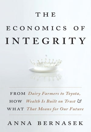 The Economics of Integrity