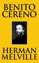 ŷKoboŻҽҥȥ㤨Benito CerenoŻҽҡ[ Herman Melville ]פβǤʤ65ߤˤʤޤ