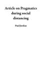 ŷKoboŻҽҥȥ㤨Article on Pragmatics during social distancingŻҽҡ[ Paul Jordan ]פβǤʤ1,350ߤˤʤޤ