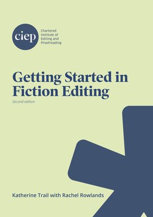 Getting Started in Fiction Editing