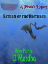 A Pirate's Legacy: Return of the Brethren【電