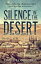 Silence in the DesertŻҽҡ[ David Longridge ]