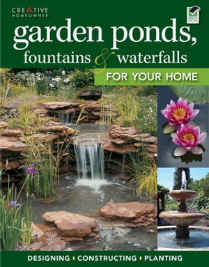 Garden Ponds, Fountains & Waterfalls for Your Home