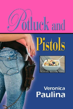 Potluck and Pistols