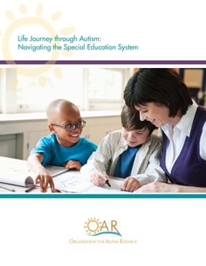 Life Journey Through Autism: Navigating the Special Education System