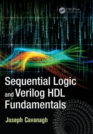 Sequential Logic and Verilog HDL Fundamentals