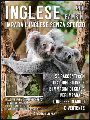 Inglese Per Bambini - Impara L'Inglese Senza Sfo