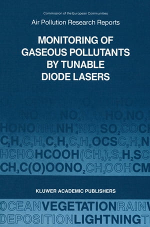 Monitoring of Gaseous Pollutants by Tunable Diode Lasers