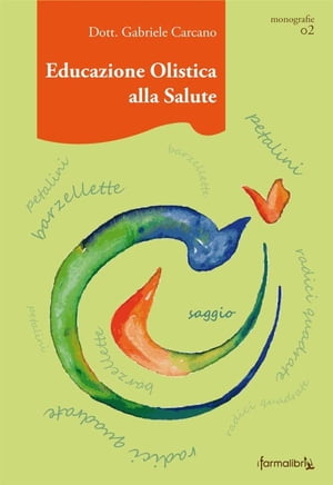 Educazione Olistica alla Salute