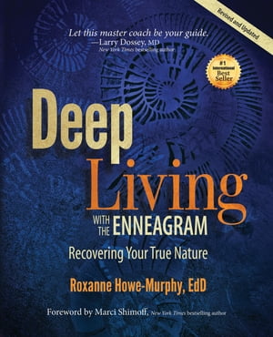 Deep Living with the Enneagram