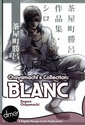 Chayamachi's Collection: BLANC (Yaoi Manga)