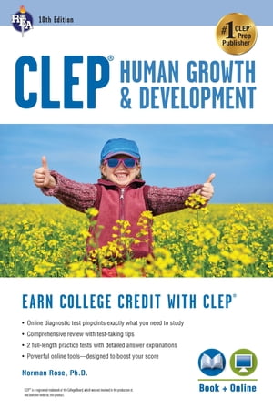 CLEP® Human Growth & Development, 10th Ed., Book + Online