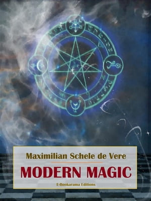 Modern Magic【電子書籍】[ Maximilian Schel