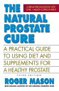 The Natural Prostate Cure, Thi