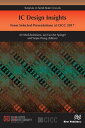 IC Design Insights - from Selected Presentations at CICC 2017【電子書籍】