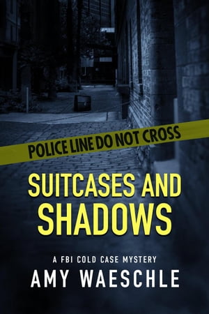 Suitcases and Shadows【電子書籍】[ Amy Wae