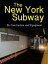 The New York SubwayŻҽҡ[ Interborough Rapid Transit Company ]