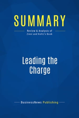 Summary: Leading the Charge