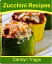 Zucchini Recipes