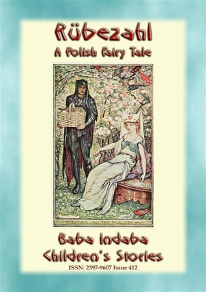 RÜBEZAHL - A Polish Fairy Tale narrated by Baba Indaba