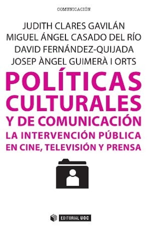 Políticas culturales y de comunicación