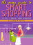 The Sassy Guide to Smart Shopping
