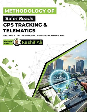 楽天楽天Kobo電子書籍ストアMethodology of safer roads: GPS Tracking and telemetics 5, #1【電子書籍】[ Kashif Ali Zahoor Hussain ]