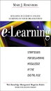 E-Learning: Strategies for Delivering Knowledge in the Digital Age【電子書籍】 Marc J. Rosenberg