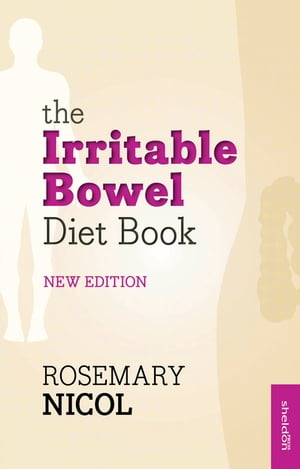 Irritable Bowel Diet Book【電子書籍】[ Rosemary Nicol ]