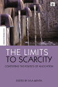 ŷKoboŻҽҥȥ㤨The Limits to Scarcity Contesting the Politics of AllocationŻҽҡ[ Lyla Mehta ]פβǤʤ6,675ߤˤʤޤ