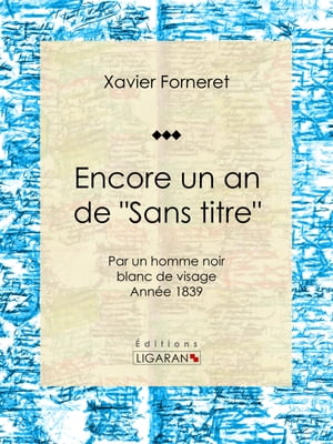 Encore un an de "Sans titre"