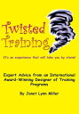 ŷKoboŻҽҥȥ㤨Twisted Training Expert Advice from an International Award-Winning Designer of Training ProgramsŻҽҡ[ Janet Lynn Miller ]פβǤʤ468ߤˤʤޤ