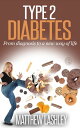 ŷKoboŻҽҥȥ㤨Type 2 Diabetes From Diagnosis to a New Way of LifeŻҽҡ[ matthew lashley ]פβǤʤ150ߤˤʤޤ